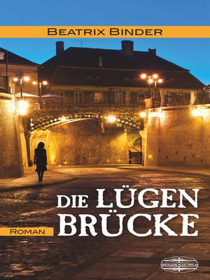 cover image of Die Lügenbrücke